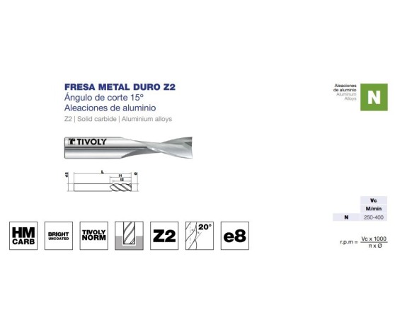 Fresa metal duro HM E8 aluminio Z2