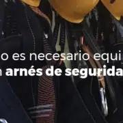 Cuándo es necesario equiparse con un arnés de seguridad