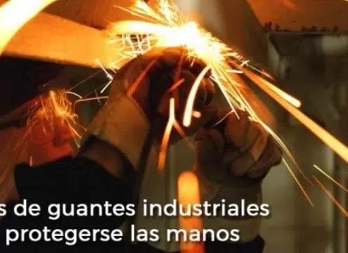 Tipos de guantes industriales para protegerse las manos